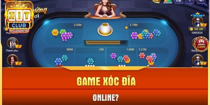 Giới thiệu về Xóc Đĩa Online